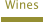 Wines